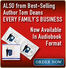 Also from Tom Deans A New York Times Recommended Family Business Book Every Familys Business